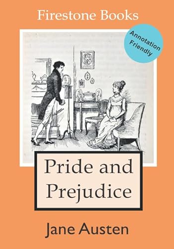 Beispielbild fr Pride and Prejudice: Annotation-Friendly Edition (Firestone Books   Annotation-Friendly Editions) zum Verkauf von WorldofBooks