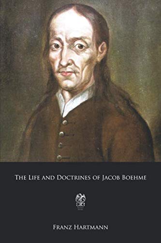 Beispielbild fr The Life and Doctrines of Jacob Boehme zum Verkauf von Ergodebooks