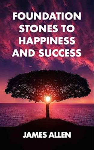 9781796826029: Foundation stones to happiness and success