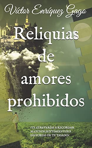 Stock image for Reliquias de amores prohibidos for sale by THE SAINT BOOKSTORE