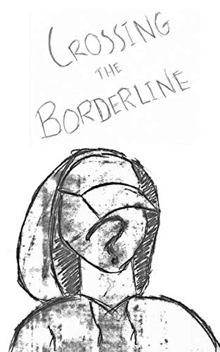 Beispielbild fr Crossing the Borderline zum Verkauf von ThriftBooks-Dallas