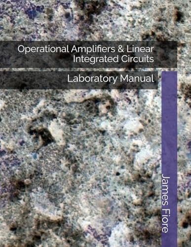 Immagine dell'editore per Operational Amplifiers & Linear Integrated Circuits: Laboratory Manual venduto da Revaluation Books