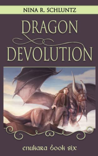 Beispielbild fr Dragon Devolution: Enukara Book 6 (Enukara Series) zum Verkauf von Lucky's Textbooks