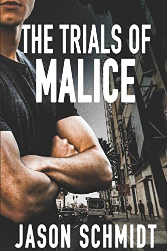 Stock image for The Trials of Malice for sale by THE SAINT BOOKSTORE