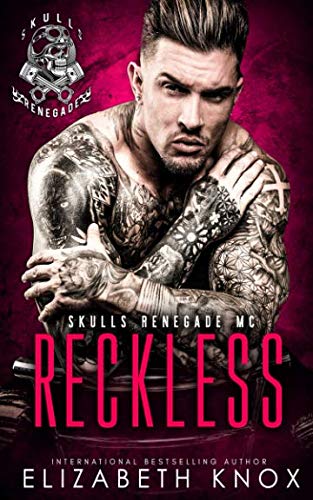 Stock image for Reckless (Skulls Renegade MC) for sale by ThriftBooks-Dallas