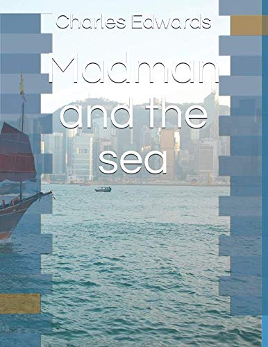 Stock image for Madman and the sea for sale by Revaluation Books