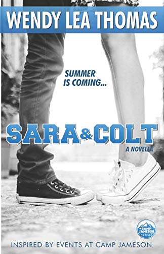 Imagen de archivo de Sara & Colt: The Camp Jameson Series: Prequel a la venta por Lucky's Textbooks