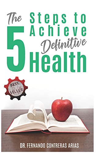 Imagen de archivo de The 5 Steps to Achieve Definitive Health a la venta por THE SAINT BOOKSTORE
