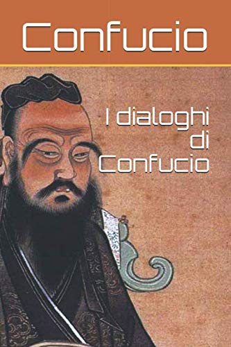 Imagen de archivo de I dialoghi di Confucio a la venta por medimops