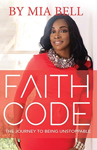 Stock image for Faith Code: The Journey to Becoming Unstoppable for sale by THE SAINT BOOKSTORE