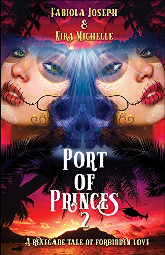 Imagen de archivo de Port of Princes 2: A Renegade Tale of Forbidden Love a la venta por ThriftBooks-Atlanta