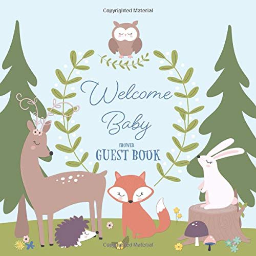 Beispielbild fr Welcome Baby Shower Guest Book: Woodland Baby Shower Guestbook with Advice for Parents + BONUS Gift Tracker Log + Keepsake Pages | Forest Creatures Cute Animal Friends Fox Bunny Owl Deer Trees zum Verkauf von Wonder Book