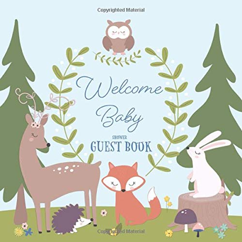 Stock image for Welcome Baby Shower Guest Book: Woodland Baby Shower Guestbook with Advice for Parents + BONUS Gift Tracker Log + Keepsake Pages | Forest Creatures Cute Animal Friends Fox Bunny Owl Deer Trees for sale by Wonder Book