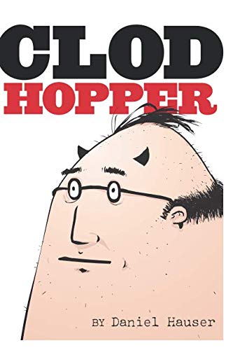 Stock image for Clodhopper for sale by Revaluation Books