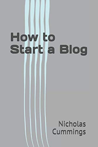Stock image for How To Start a Blog: How I started my blog. for sale by Revaluation Books