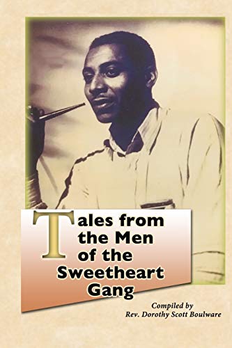 Imagen de archivo de Tales from the Men of the Sweetheart Gang (Tales from the Sweetheart Gang) a la venta por SecondSale