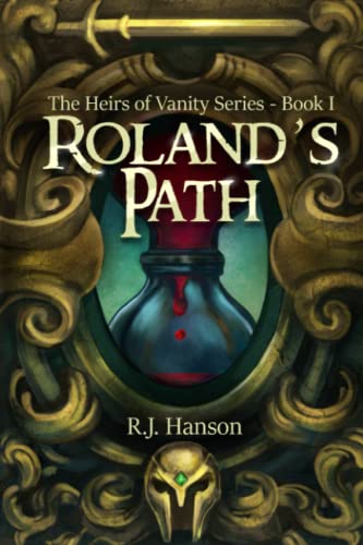 Stock image for Roland's Path (Heirs of Vanity) for sale by HPB-Movies