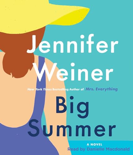 Stock image for Big Summer: A Novel for sale by SecondSale