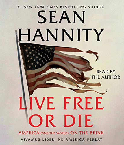 9781797110943: Live Free or Die: America (And the World) on the Brink