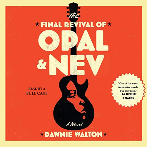 Stock image for The Final Revival of Opal & Nev for sale by Revaluation Books