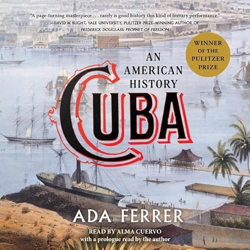 Stock image for Cuba: An American History for sale by PhinsPlace