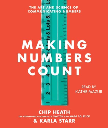 Stock image for Making Numbers Count: The Art and Science of Communicating Numbers for sale by Jenson Books Inc
