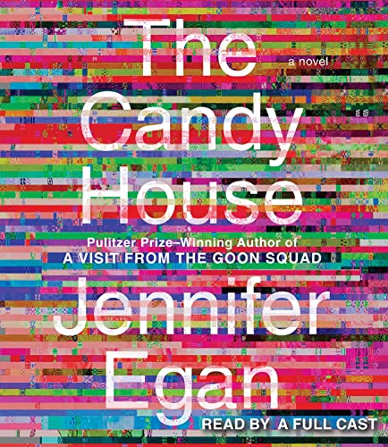 Beispielbild fr The Candy House: A Novel (A Visit from the Goon Squad) zum Verkauf von Books From California