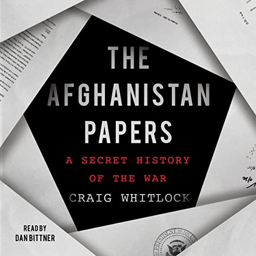 Imagen de archivo de The Afghanistan Papers: A Secret History of the War a la venta por SecondSale
