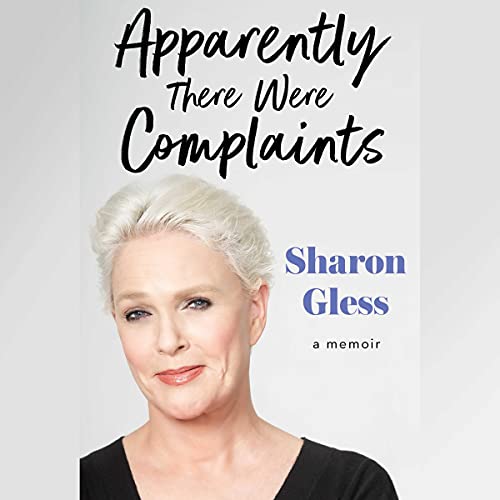Stock image for Apparently There Were Complaints: A Memoir for sale by Revaluation Books