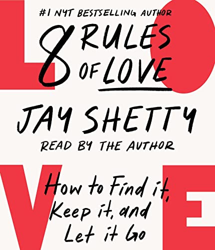 Stock image for 8 Rules of Love: How to Find It, Keep It, and Let It Go for sale by BooksRun