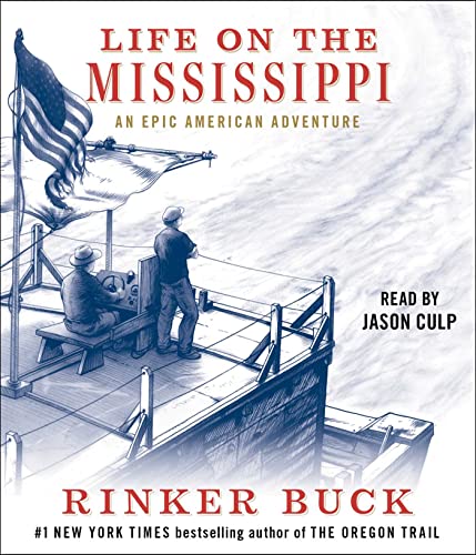 Beispielbild fr Life on the Mississippi: An Epic American Adventure zum Verkauf von HPB-Diamond