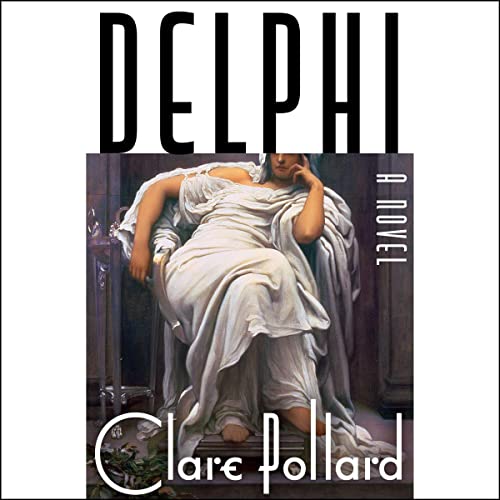 Imagen de archivo de Delphi: A Novel a la venta por HPB Inc.