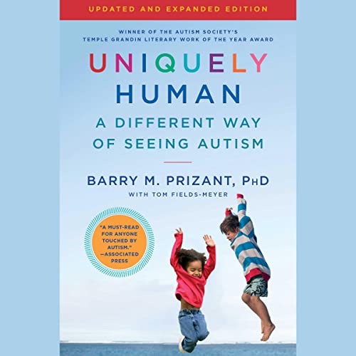 Imagen de archivo de Uniquely Human: A Different Way of Seeing Autism a la venta por Revaluation Books