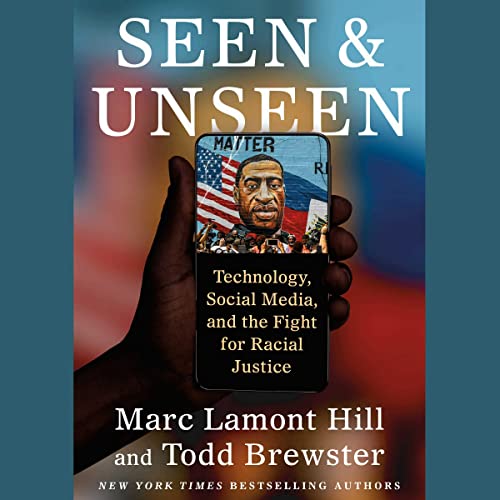 Stock image for Seen and Unseen: Technology, Social Media, and the Fight for Racial Justice for sale by Revaluation Books
