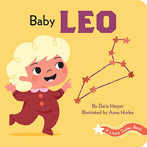 Beispielbild fr A Little Zodiac Book: Baby Leo: A Little Zodiac Book zum Verkauf von SecondSale