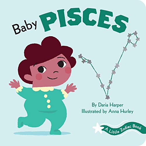 Beispielbild fr A Little Zodiac Book: Baby Pisces: A Little Zodiac Book zum Verkauf von ZBK Books