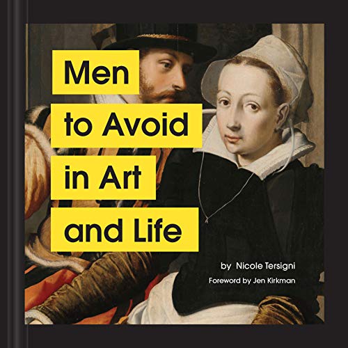 Stock image for Men to Avoid in Art and Life for sale by SecondSale