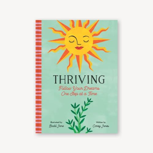 9781797203973: Thriving: Follow Your Dreams One Step at a Time