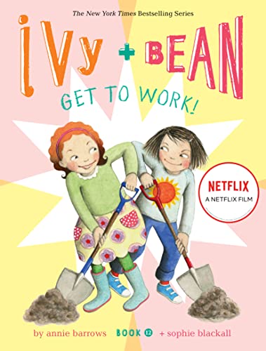 9781797205106: Ivy and Bean Get to Work! (Book 12)