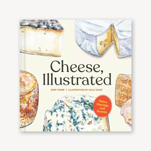 Stock image for Cheese, Illustrated: Notes, Pairings, and Boards for sale by ThriftBooks-Atlanta