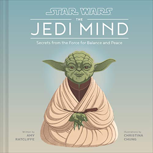 9781797205939: The Jedi Mind: Secrets from the Force for Balance and Peace