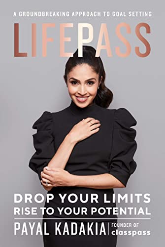 Beispielbild fr LifePass: Drop Your Limits, Rise to Your Potential - A Groundbreaking Approach to Goal Setting zum Verkauf von SecondSale