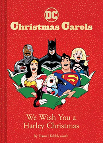 Stock image for DC Christmas Carols: We Wish You a Harley Christmas: DC Holiday Carols for sale by Goodwill of Colorado