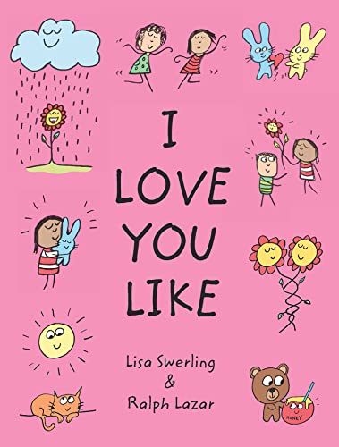 Beispielbild fr I Love You Like zum Verkauf von Better World Books