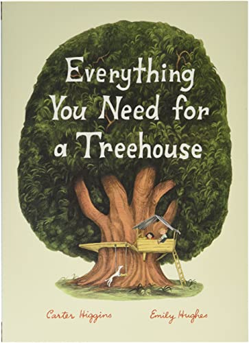 Beispielbild fr Everything You Need for a Treehouse zum Verkauf von Blackwell's