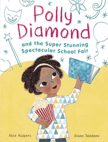 Beispielbild fr Polly Diamond and the Super Stunning Spectacular School Fair: Book 2 zum Verkauf von ThriftBooks-Dallas