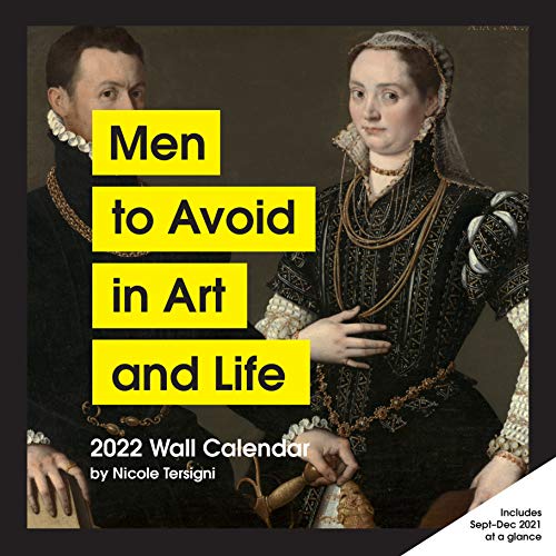 9781797212890: Men to Avoid in Art and Life 2022 Calendar: 2022 Wall Calendar