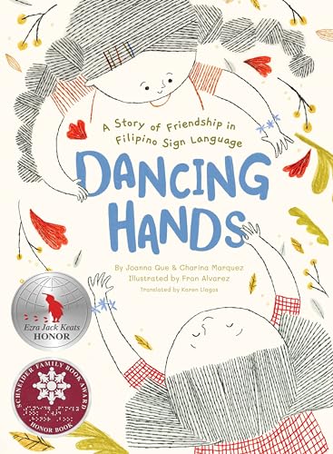 Stock image for Dancing Hands: A Story of Friendship in Filipino Sign Language for sale by Goodwill Books