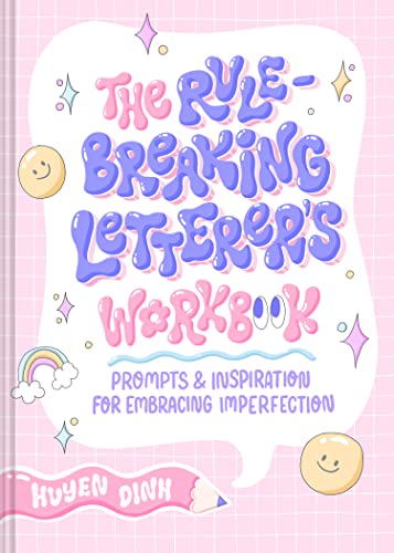 Imagen de archivo de The Rule-Breaking Letterer's Workbook: Prompts and Inspiration for Embracing Imperfection a la venta por ZBK Books