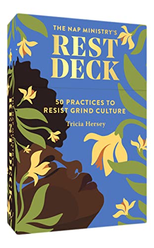 Beispielbild fr The Nap Ministry's Rest Deck: 50 Practices to Resist Grind Culture zum Verkauf von Lakeside Books